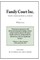 Family Court Inc.