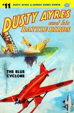 Dusty Ayres and His Battle Birds #11