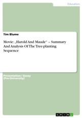 Movie: "Harold And Maude" - Summary And Analysis Of The Tree-planting Sequence