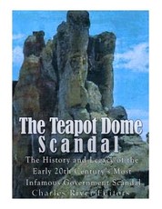 The Teapot Dome Scandal