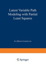 Latent Variable Path Modeling with Partial Least Squares