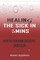 Healing the Sick in 5 Minutes