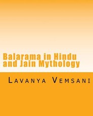 Balarama in Hindu and Jain Mythology
