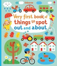 Very First Book of Things to Spot: Out and about