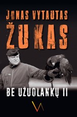 Be užuolankų II