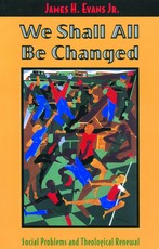 We Shall All Be Changed