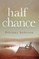 Half Chance