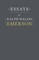 Essays By Ralph Waldo Emerson
