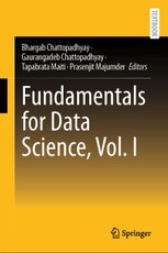 Fundamentals for Data Science, Vol. I
