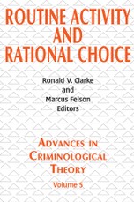 Routine Activity and Rational Choice