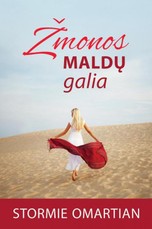 Žmonos maldų galia Žmonos maldų galia