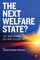 The Next Welfare State?