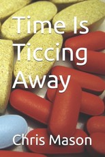 Time Is Ticcing Away