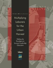 Multiplying Laborers for the Urban Harvest