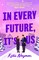 In Every Future, It's Us