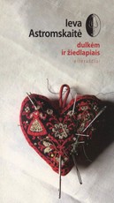 Dulkėm ir žiedlapiais