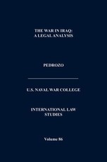 International Law and the Changing Character of War (International Law Studies, Volume 87)