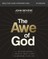 The Awe of God Bible Study Guide Plus Streaming Video