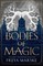 Bodies of Magic
