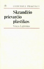 Skrandžio prievarčio plastikos. Gydytojui praktikui
