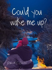 Could You Wake Me Up?