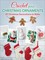 Crochet Your Christmas Ornaments
