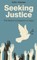 Seeking Justice
