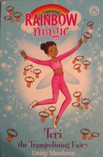 Rainbow Magic: Teri the Trampolining Fairy