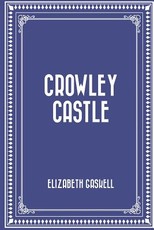 Crowley Castle