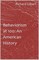 Behaviorism at 100: An American History