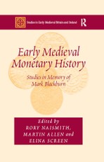 Early Medieval Monetary History