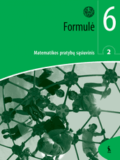 Formulė. 2-asis matematikos pratybų sąsiuvinis 6 klasei (serija „Šok“)