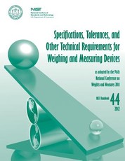 Specifications, Tolerances, and Other Technical Requirements for Weighing and Measuring Devices