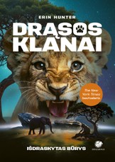 Drąsos klanai. Išdraskytas būrys, 1 dalis