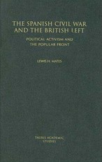 The Spanish Civil War and the British Left
