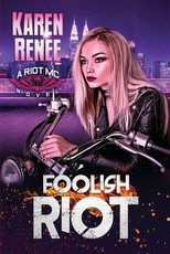Foolish Riot