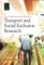New Perspectives and Methods in Transport and Social Exclusion Research
