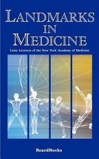 Landmarks in Medicine