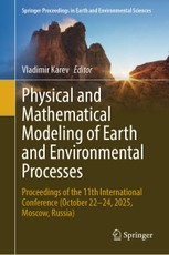 Physical and Mathematical Modeling of Earth and Environmental Processes