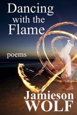 Dancing with the Flame