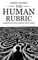 The Human Rubric