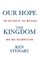 Our Hope the Kingdom