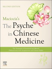 Maciocia's The Psyche in Chinese Medicine