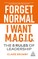 Forget Normal