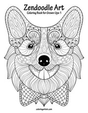 Zendoodle Art Coloring Book for Grown-Ups 1