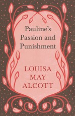 Pauline's Passion and Punishment