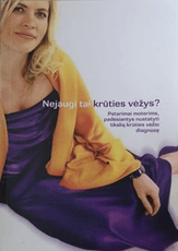 Nejaugi tai krūties vėžys?
