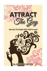 Attract The Guy