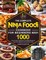 The Complete Ninja Foodi Cookbook for Beginners #2021