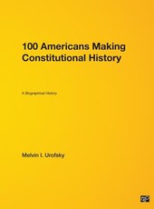 100 Americans Making Constitutional History